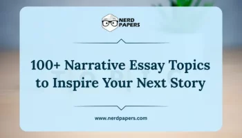 100+ narrative essay topics to inspire your next story.