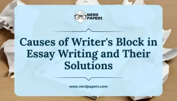 Causes and solutions for writer’s block in essay writing – Nerdpapers student guide.