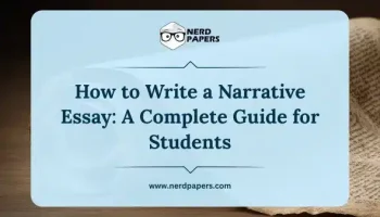 How to write a narrative essay complete guide for students.