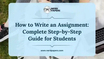 Step-by-step guide showing how to write an assignment from planning to final submission