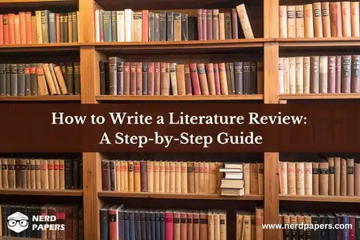 How to write a literature review step-by-step guide for finding, evaluating, organizing, and synthesizing academic research.